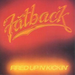 Fired Up 'n' Kickin'
