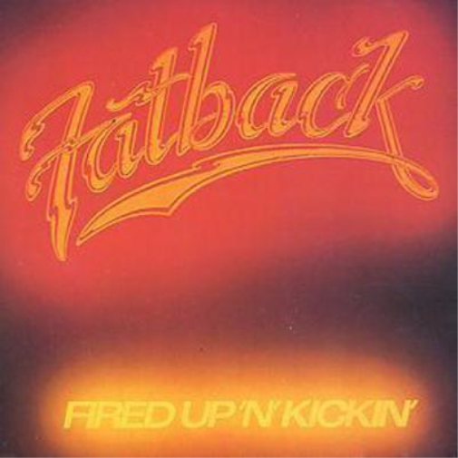 Fired Up 'n' Kickin'