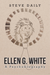 Ellen G. White A Psychobiography