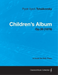 Children's Album - A Score for Solo Piano Op.39 (1878)