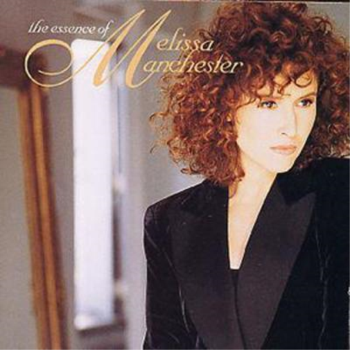 The Essence Of Melissa Manchester
