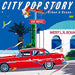 City Pop Story: Urban And Ocean