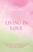 Living in Love