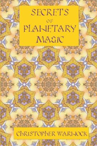 Secrets of Planetary Magic 3rd Edition