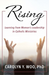 Rising