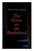 The House on the Borderland