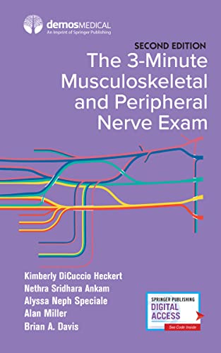 The 3-Minute Musculoskeletal And Periphe
