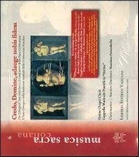 Massimo Palombella - Credo, Domine, Adauge Nobis Fidem