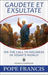 Gaudete Et Exsultate