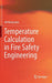 Temperature Calculation in Fire Safety Engineering