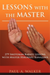 Lessons with the Master