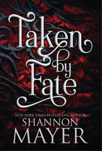 Taken by Fate