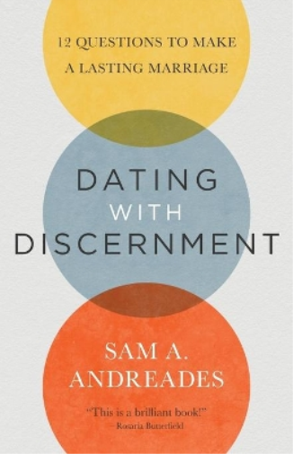 Dating with Discernment