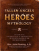 The Fallen Angels and the Heroes of Mythology