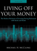 Living Off Your Money