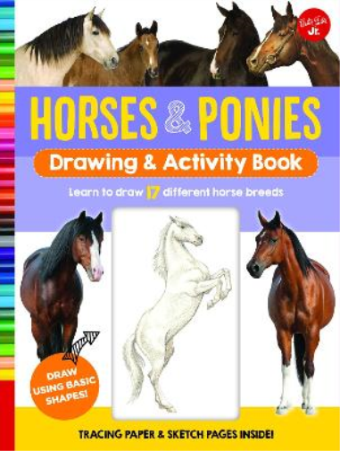 Horses & Ponies Drawing & Activity Book