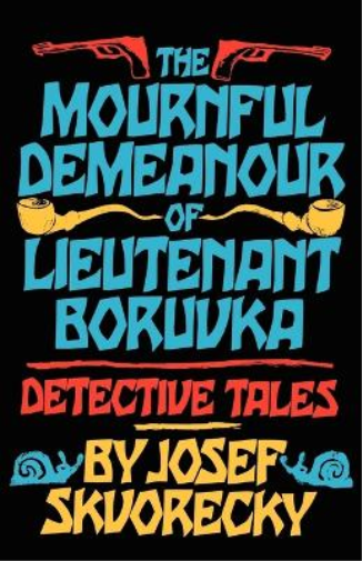 The Mournful Demeanour of Lieutenant Boruvka