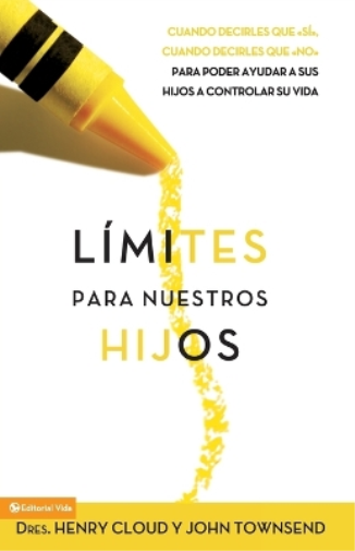 Límites Para Nuestros Hijos