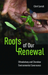 Roots of Our Renewal