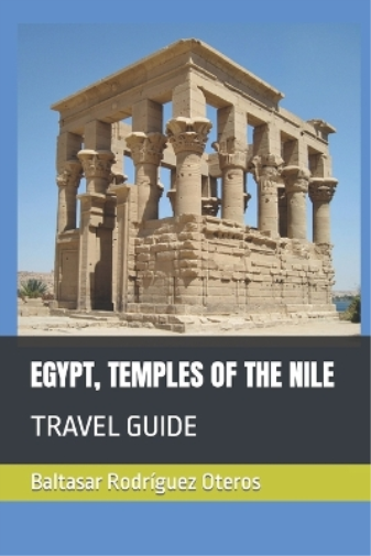 Egypt, Temples of the Nile