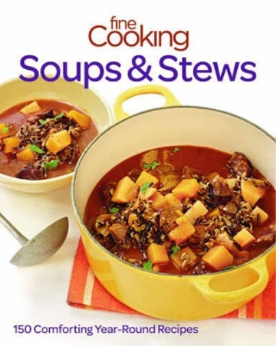 Fine cooking soups & stews