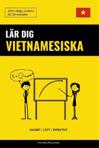Lär dig Vietnamesiska - Snabbt / Lätt / Effektivt