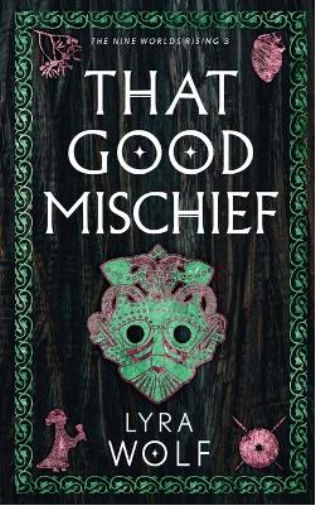 That Good Mischief