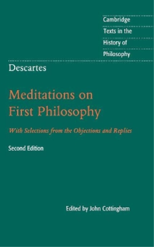 Descartes: Meditations on First Philosophy