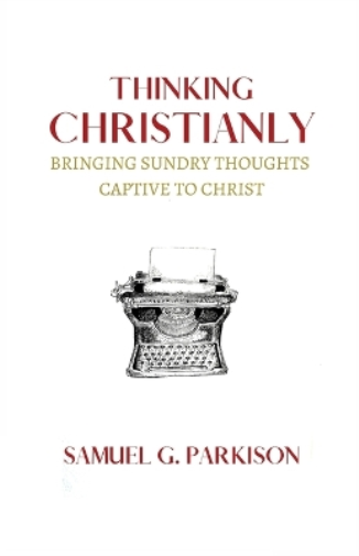 Thinking Christianly