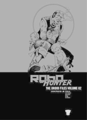 Robo-Hunter: The Droid Files Volume 02