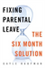 Fixing Parental Leave