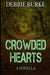 Crowded Hearts - A Novella