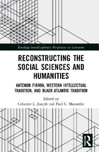 Reconstructing the Social Sciences and Humanities
