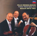 Mendelssohn: Piano Trios No. 1