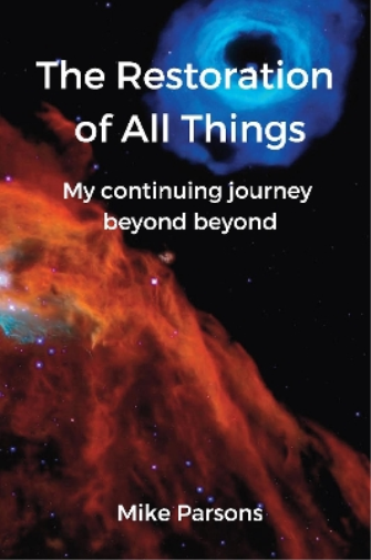 The restoration of all things