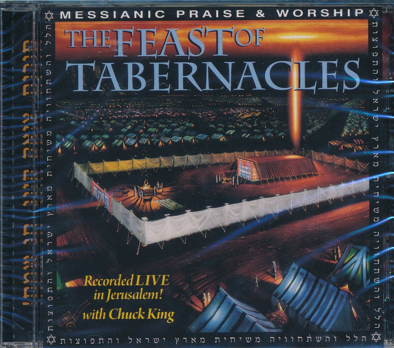 Chuck king - The feast of tabernacles