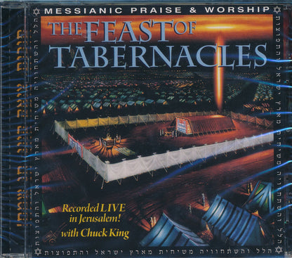 Chuck king - The feast of tabernacles
