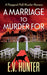 A Marriage To Murder For