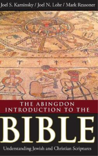 Abingdon Introduction to the Bible, The