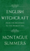 English Witchcraft - From the Beginning to the Present Day (Fantasy and Horror Classics)