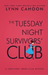 Tuesday Night Survivors' Club