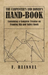 The Carpenter's and Joiner's Hand-Book - Containing a Complete Treatise on Framing Hip and Valley Roofs