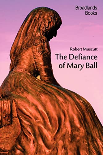 The Defiance of Mary Ball