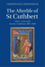 The Afterlife of St Cuthbert