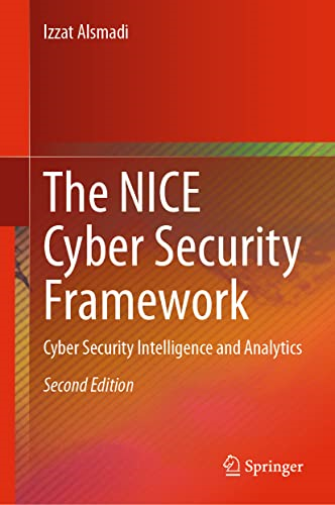 The NICE Cyber Security Framework