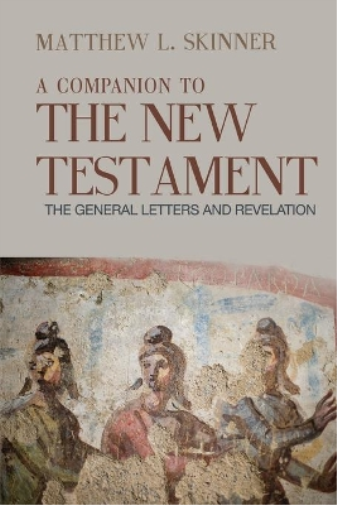A Companion to the New Testament