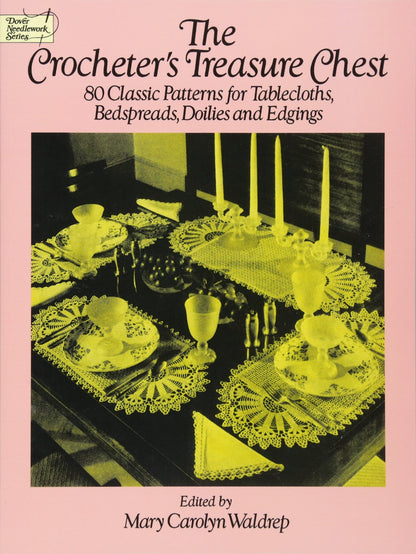 The Crocheter's Treasure Chest