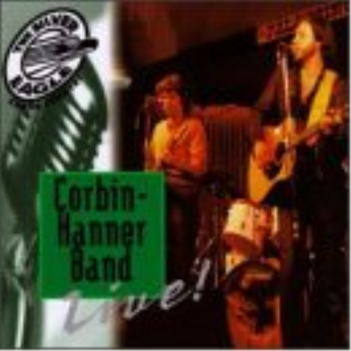 CORBIN-HANNER BAND - LIVE