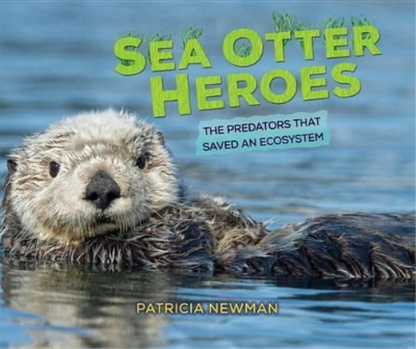 Sea Otter Heroes