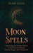 Moon Spells